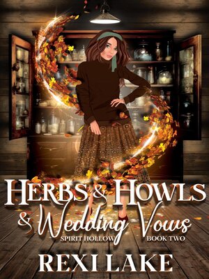 cover image of Herbs and Howls and Wedding Vows